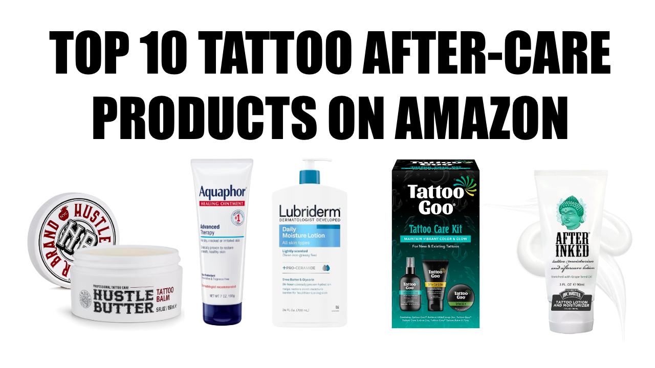 Top 10 Tattoo Aftercare Products on Amazon for Fast Healing & Vibrant Ink